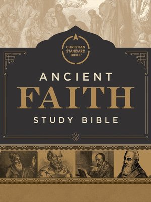 cover image of CSB Ancient Faith Study Bible